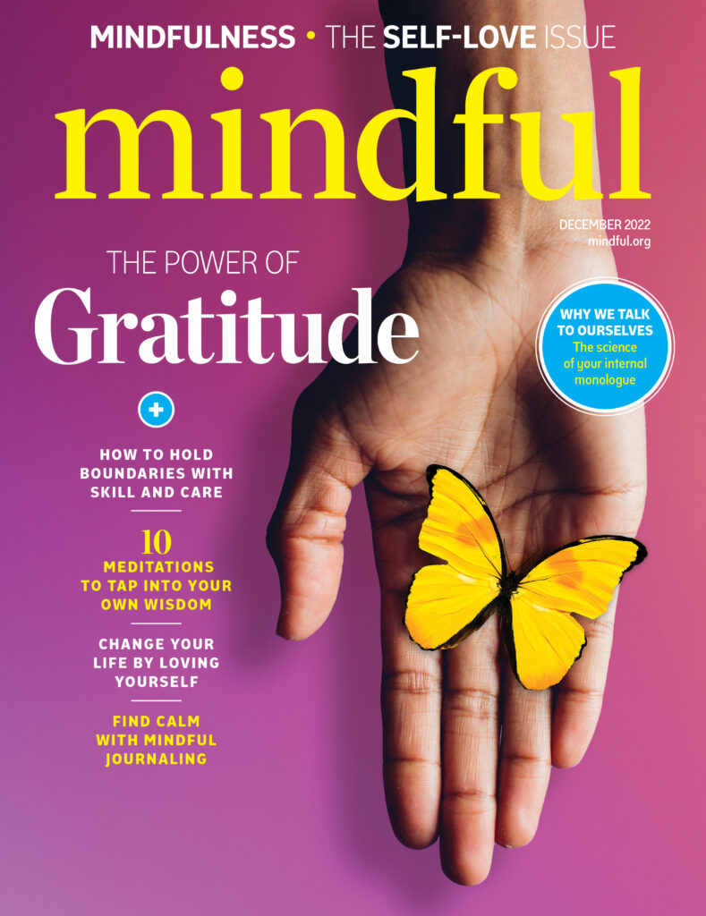 Mindful Magazine - December 2022 Issue - The Power of Gratitude